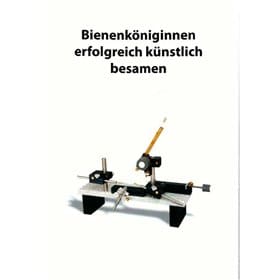 Buch: Bienenköniginnen erfolgreich künstlich besamen