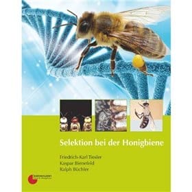 Buch: Selektion bei der Honigbiene - Friedrich Karl Tiesler