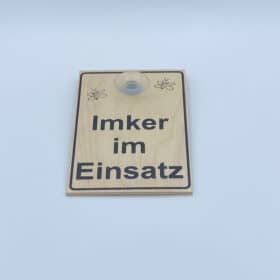 Saugnapfschild "Imker im Einsatz" - Holz