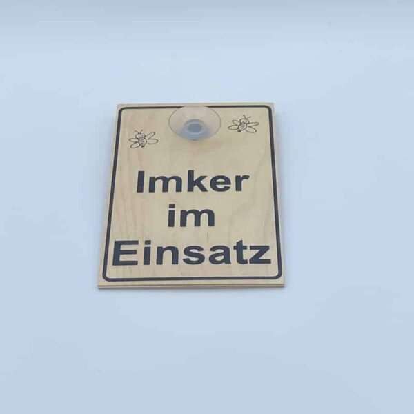 Saugnapfschild "Imker im Einsatz" - Holz