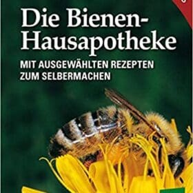Buch: Die Bienen-Hausapotheke von Manfred Neuhold
