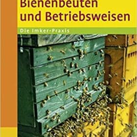 Buch: Bienenbeuten und Betriebsweisen von Franz Lampeitl