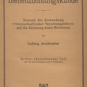 Buch: Bücherei für Bienenkunde Band 1-3 / Ludwig Armbruster