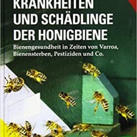 Buch: Krankheiten und Schädlinge der Honigbiene