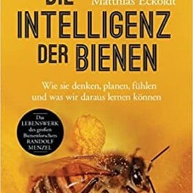 Buch: Die Intelligenz der Bienen von Menzel u. Eckoldt
