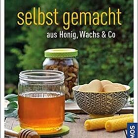 Buch: Selbst gemacht aus Honig, Wachs & Co