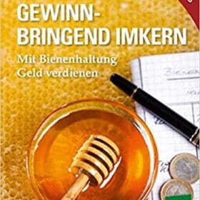 Buch: Gewinnbringend Imkern von Sabastian Reinold