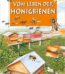 Buch: Vom Leben der Honigbienen von Leon Rogez