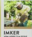 Buch: Imker vom Hobby zum Beruf von Marc-Wilhelm Kohfink