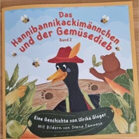 Buch: Das Hannibannikackimännchen und der Gemüsedieb von Ulrike Gloger