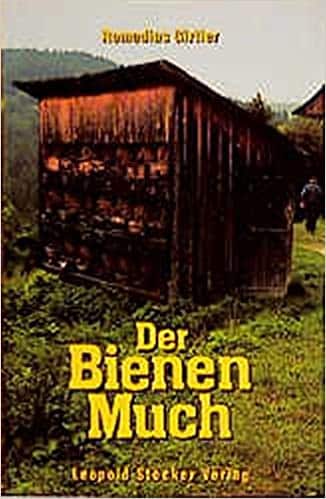 Buch: Der Bienen Much von Romedius Girtler
