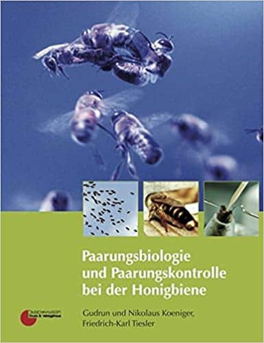 Buch: Paarungsbiologie und Paarungskontrolle bei der Honigbiene