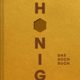 Buch: Honig, Das Kochbuch von Derndorfer u. Fischer