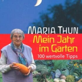 Buch: Mein Jahr im Garten von Maria Thun