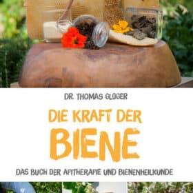 Buch: Die Kraft der Biene von Dr. Thomas Gloger