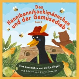 Buch: Das Hannibannikackimännchen und der Gemüsedieb von Ulrike Gloger