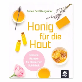 Buch: Honig für die Haut, Schüttengruber, Renée