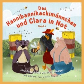 Buch: Das Hannibannikackimännchen und Clara in Not von Ulrike Gloger